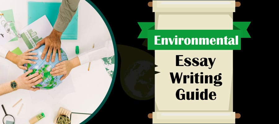 Essays about the environment